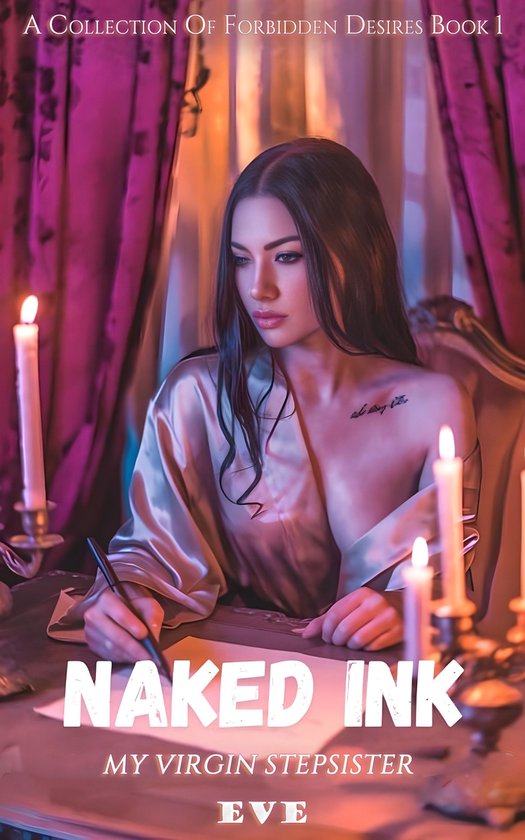 A Collection Of Forbidden Desires 1 Naked Ink Ebook Eve