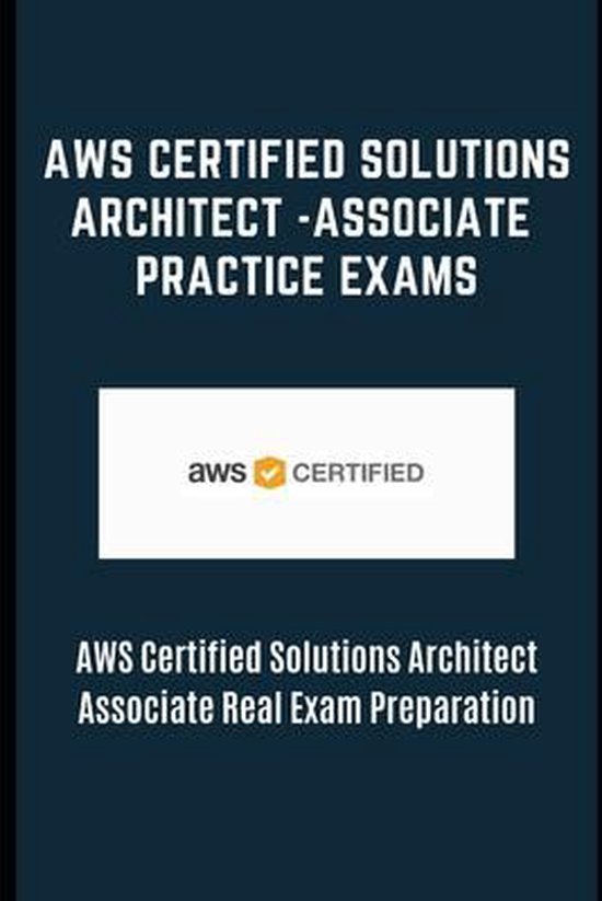 Aws Certified Solutions Architect Associate Practice Exams Sure Bol