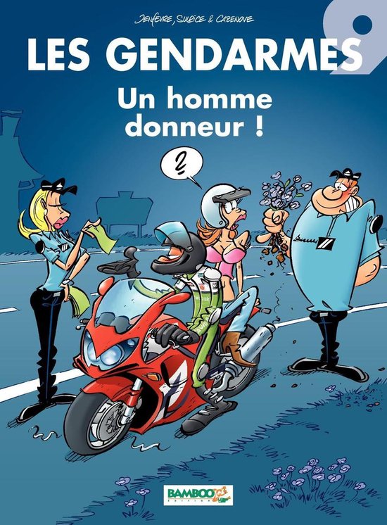 Les Gendarmes Les Gendarmes Tome Un Homme Donneur Ebook Olivier Sulpice Bol