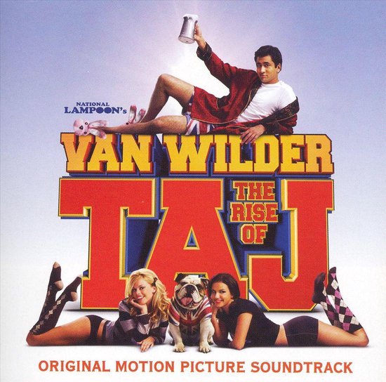 National Lampoon S Van Wilder The Rise Of Taj Zachary Hanson CD