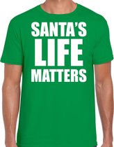 Santas life matters Kerstshirt / Kerst t-shirt groen voor heren - Kerstkleding / Christmas outfit XL