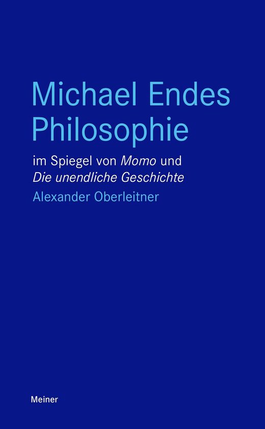 Blaue Reihe - Michael Endes Philosophie im Spiegel von "Momo ... - cover