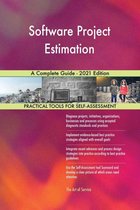 Software Project Estimation A Complete Guide - 2021 Edition