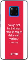 Huawei Mate 20 Pro Hoesje Transparant TPU Case - AFC Ajax Quote Johan Cruijff #ffffff