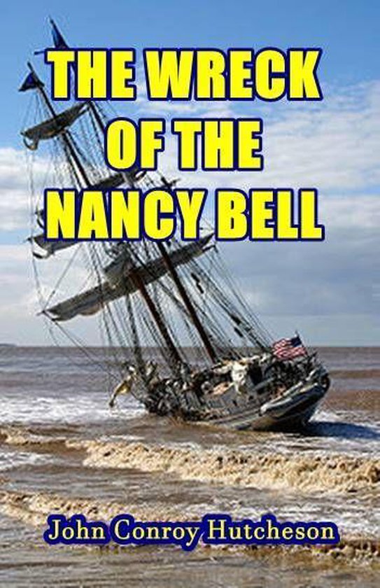 The Wreck of the Nancy Bell
