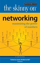 The Skinny on Networking