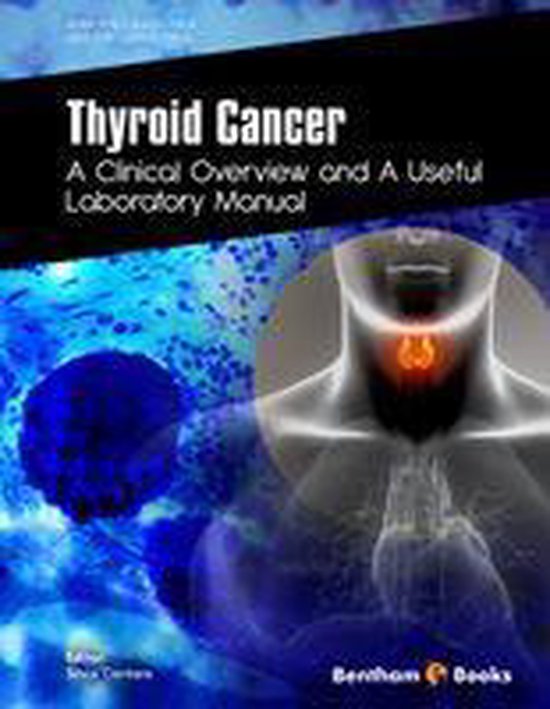 Thyroid Cancer: A Clinical Overview and a Useful Laboratory  ... - cover