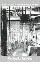 Lou Searing and Margaret McMillan Mysteries - Marina Murders