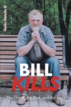 Bill Kills
