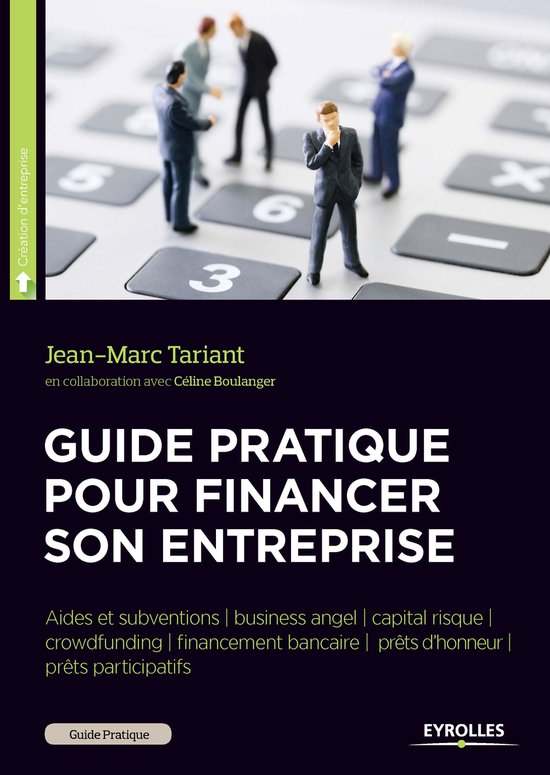 Guide pratique - Guide pratique pour financer son entreprise - cover