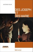 Des Joseph et des Marie (Carême 2015)