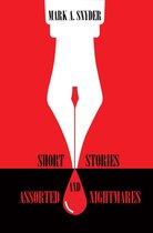 Omslag Short Stories and Assorted Nightmares
