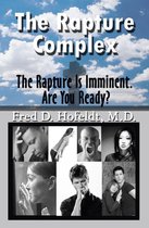 The Rapture Complex