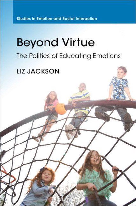 Studies in Emotion and Social Interaction - Beyond Virtue - cover