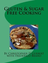 Gluten & Sugar Free Cooking
