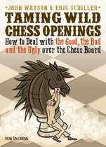 A Strategic Chess Opening Repertoire for White. By John Watson. NEW CHESS  BOOK 9781906454302