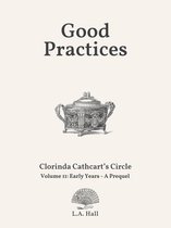 Clorinda Cathcart's Circle 11 - Good Practices