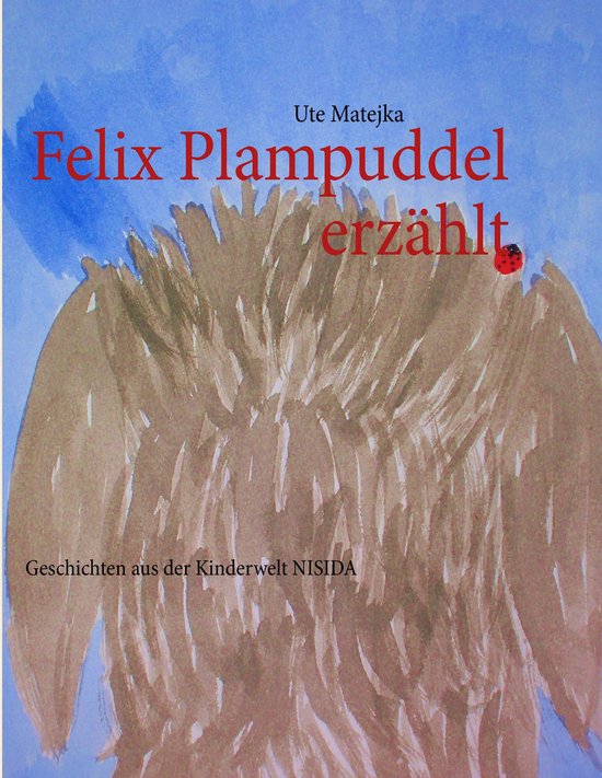 Felix Plampuddel erzählt - cover