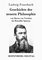 Geschichte der neuern Philosophie, von Bacon von Verulam bis Benedikt Spinoza - Ludwig Feuerbach