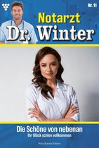 Notarzt Dr. Winter 11 - Die Schöne von nebenan