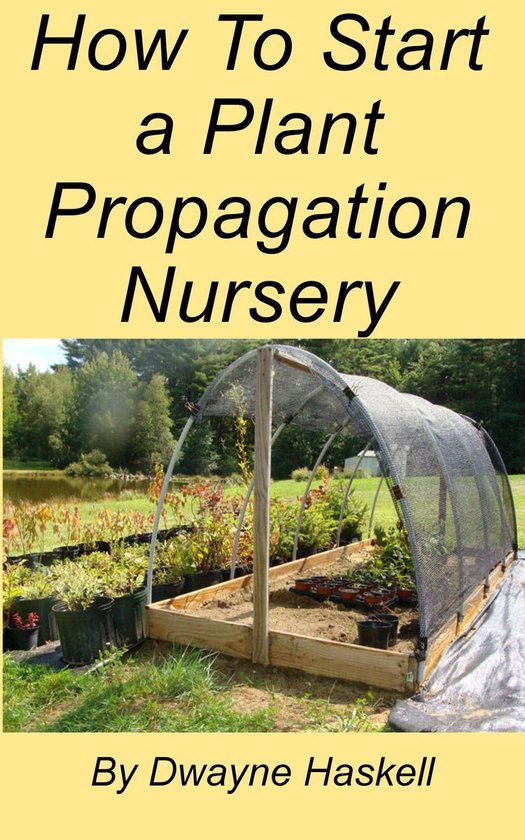 How To Start a Plant Propagation Nursery - cover