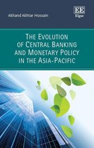 The Evolution of Central Banking and Monetary Policy in the Asia-Pacific