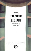 Oberon Modern Plays - The Miser/The Idiot