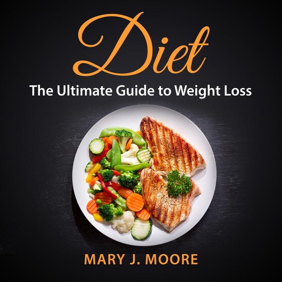 Diet: The Ultimate Guide to Weight Loss - cover