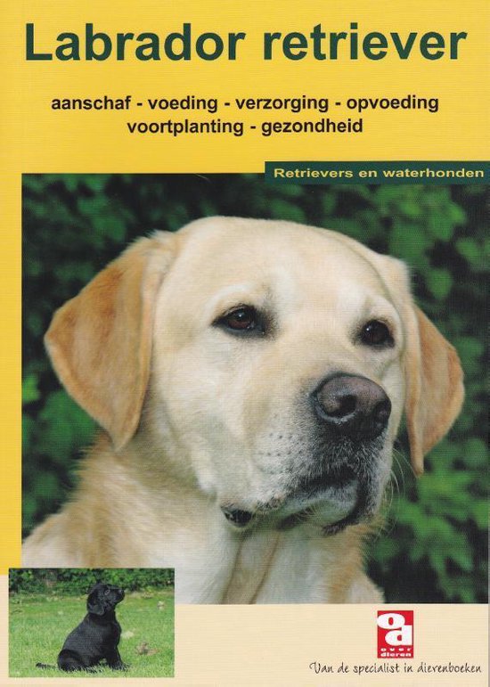Cover van het boek 'De Labrador retriever' van  Onbekend