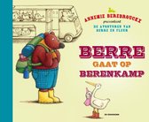 Berre gaat op berenkamp