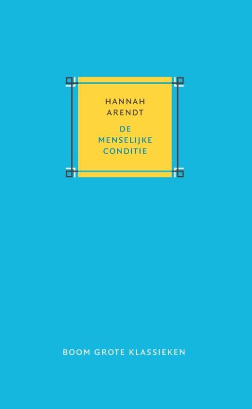 Boek cover Grote klassieken  -   De menselijke conditie van Hannah Arendt (Hardcover)