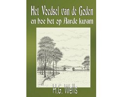 Omslag van Het voedsel van de goden en hoe het op aarde kwam