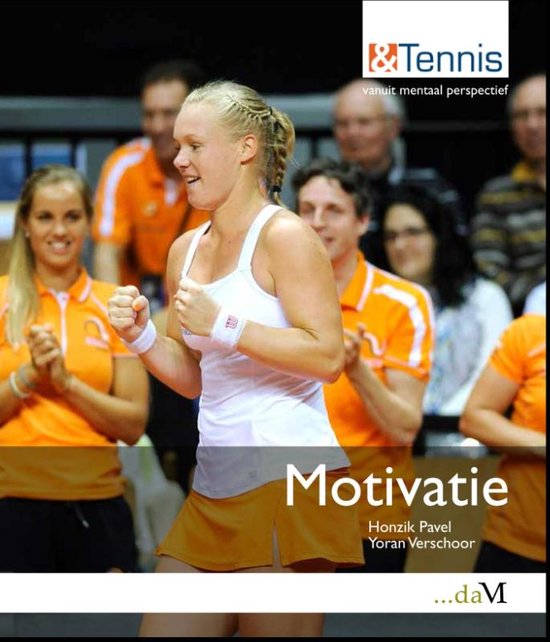 &Tennis - Motivatie