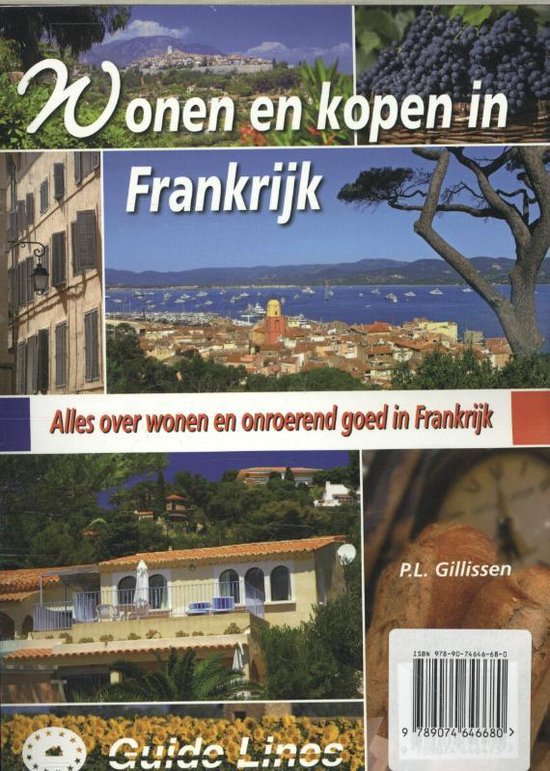 Cover van het boek 'Wonen en kopen in Frankrijk' van Peter Gillissen