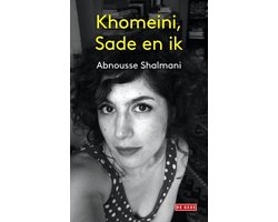 Khomeini, Sade en ik