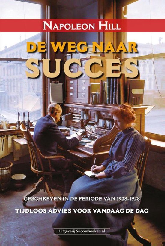 Boek: De weg naar succes, geschreven door Napoleon Hill