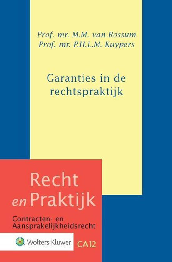 Recht en praktijk CA 12 - Garanties in de rechtspraktijk - cover
