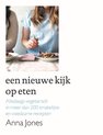 Een nieuwe kijk op eten