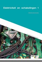 Elektrotechniek en schakelingen 1 Elektronechniek