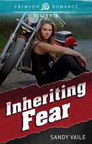 Inheriting Fear
