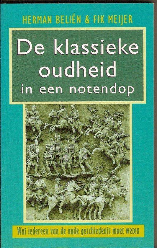Cover van het boek 'De klassieke oudheid in een notendop' van Herman Belien en F.J. Meijer