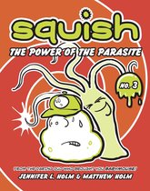 Squish 3 - Squish #3: The Power of the Parasite