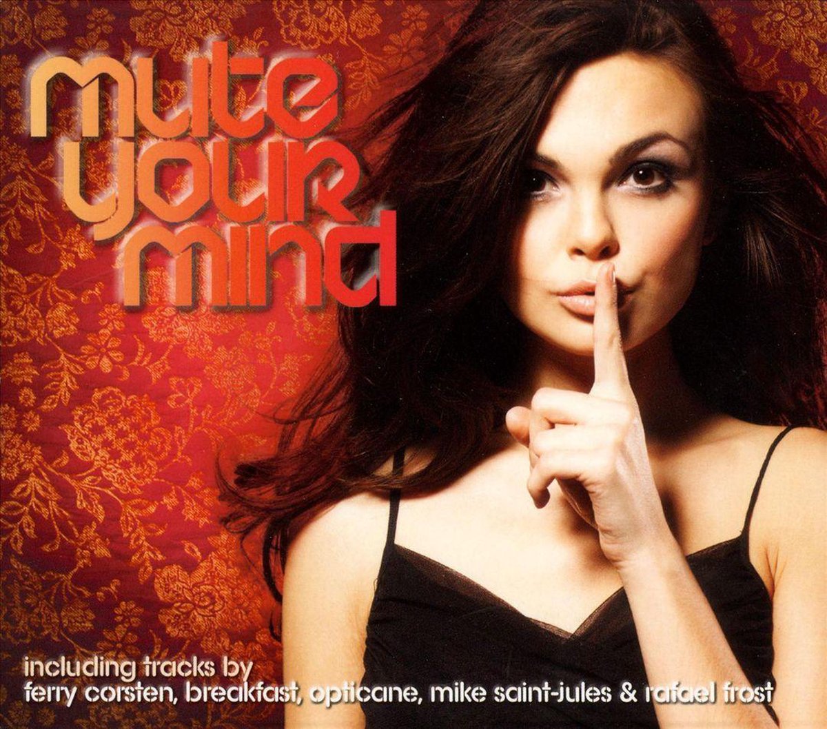 Mute Your Mind