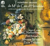 De Caix D'Hervelois: 'Troisisme Oeu