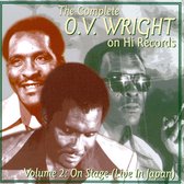 The Complete O.V. Wright On Hi Records, Vol. 2: On Stage (Live In Japan)