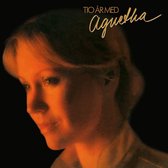 Tio Ar Med Agnetha (Coloured Vinyl)