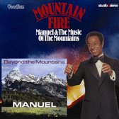 Mountain Fire & Beyond The Mountains
