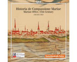 Historia De Compassione Gloriosissimae Virgin Mariae