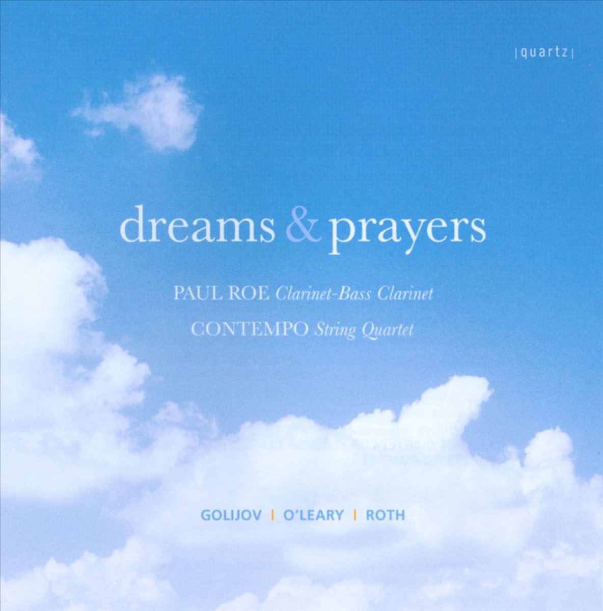 Dreams And Prayers Clarinet And String Quartet