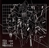 Various Artists - Cia Via UFO To Mercury (CD)